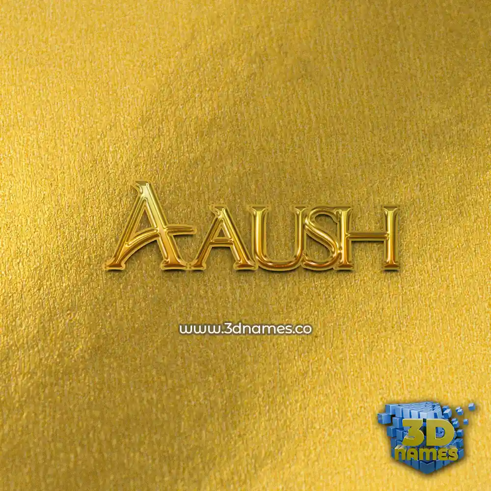 aaush in All Gold style - 3D name wallpaper