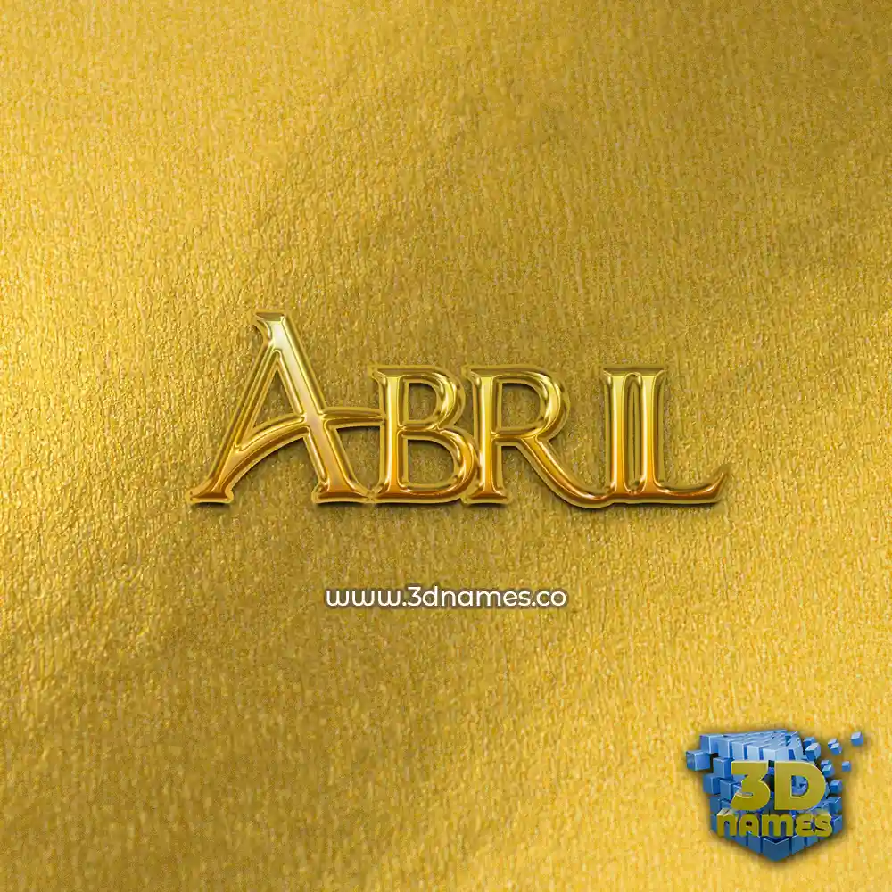 abril in All Gold style - 3D name wallpaper