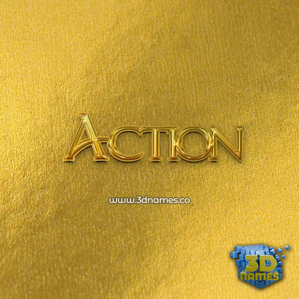 action in All Gold style - 3D name wallpaper