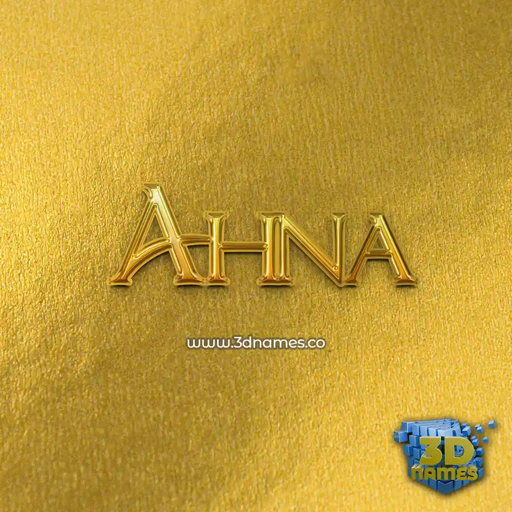 ahna in All Gold style - 3D name wallpaper