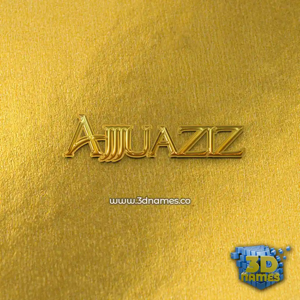 ajjjuaziz in All Gold style - 3D name wallpaper