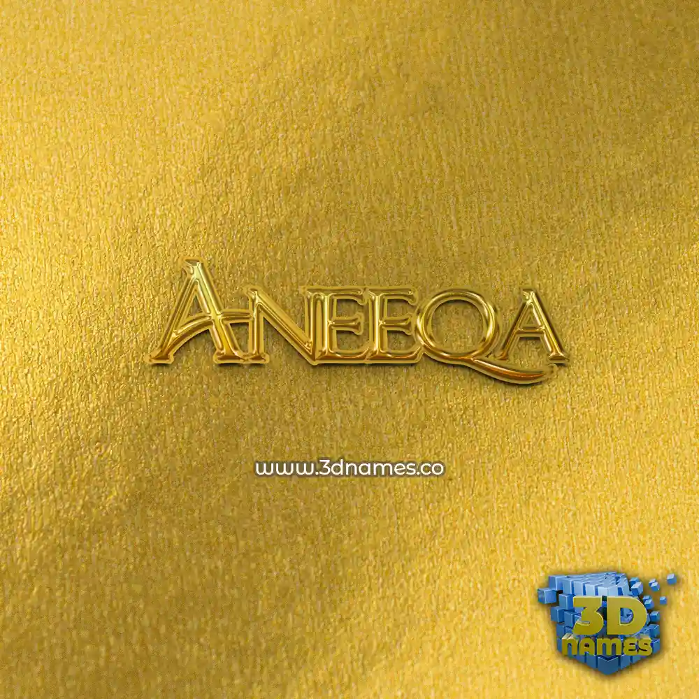 aneeqa in All Gold style - 3D name wallpaper