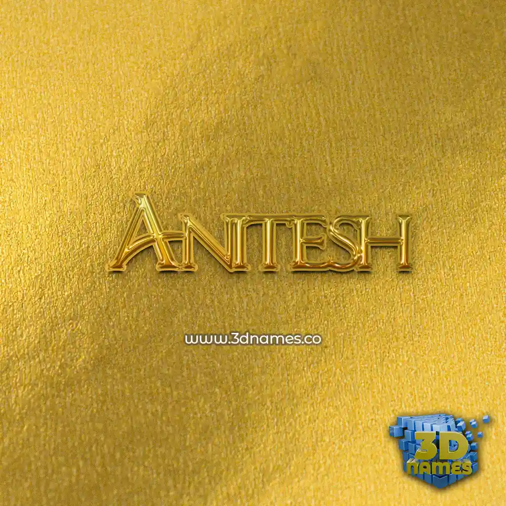 anitesh in All Gold style - 3D name wallpaper