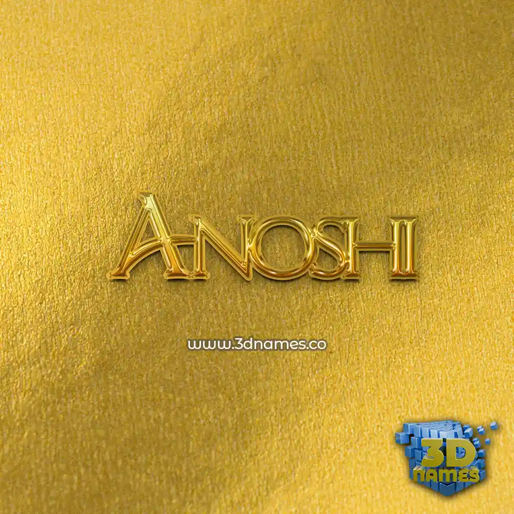 anoshi in All Gold style - 3D name wallpaper