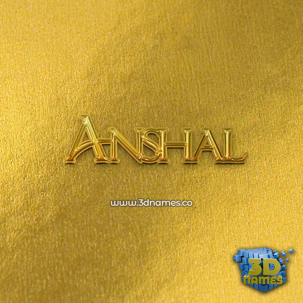 anshal in All Gold style - 3D name wallpaper