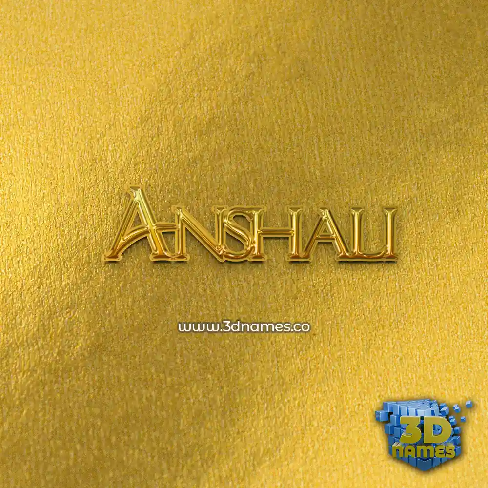 anshali in All Gold style - 3D name wallpaper