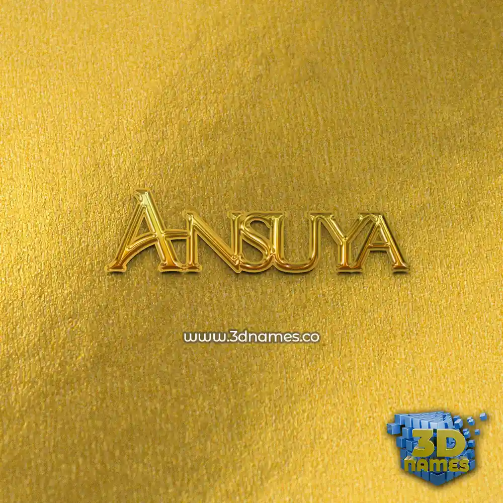 ansuya in All Gold style - 3D name wallpaper