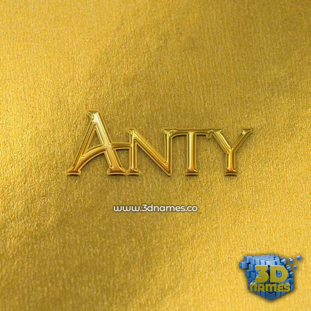 anty in All Gold style - 3D name wallpaper