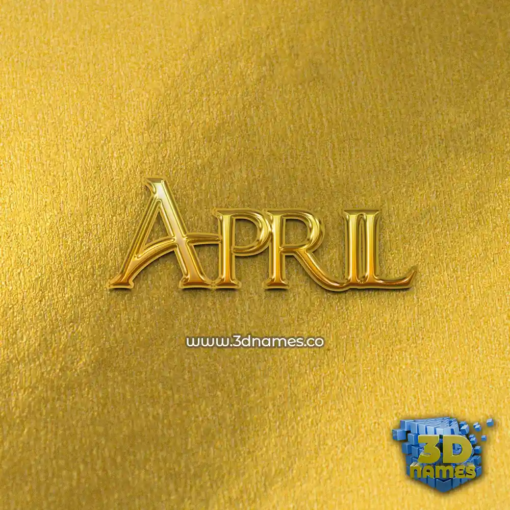 april in All Gold style - 3D name wallpaper