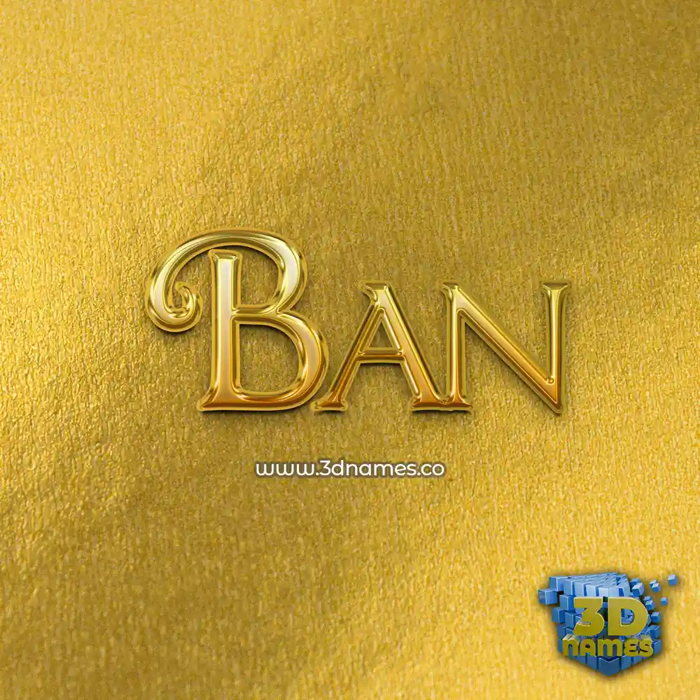ban in All Gold style - 3D name wallpaper