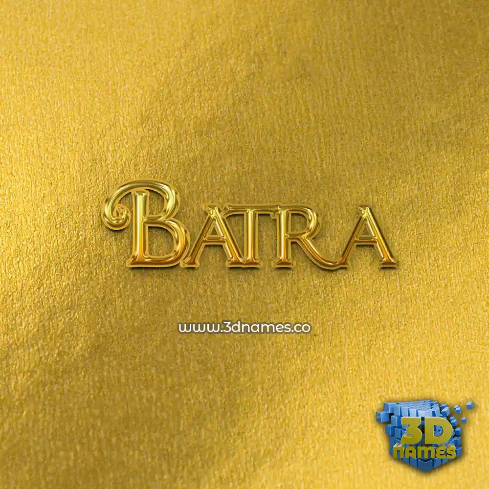 batra in All Gold style - 3D name wallpaper