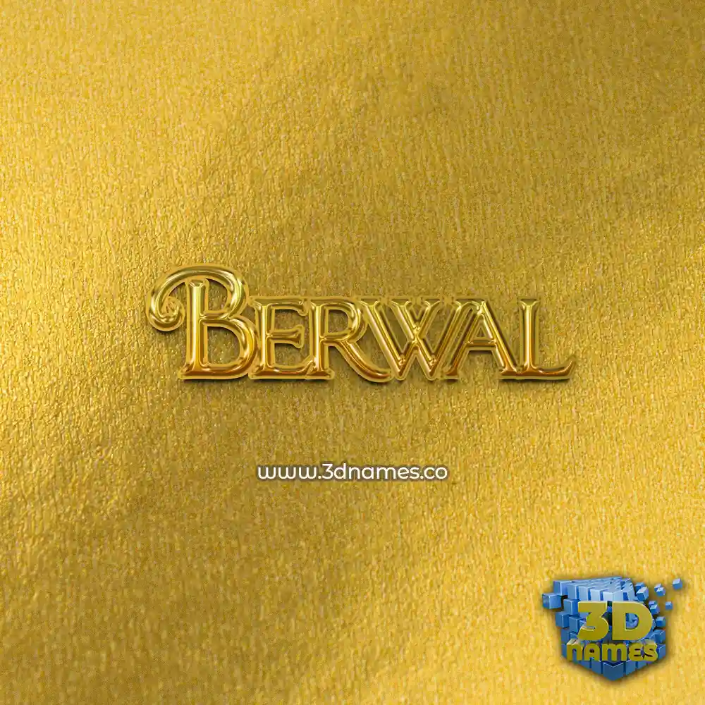 berwal in All Gold style - 3D name wallpaper