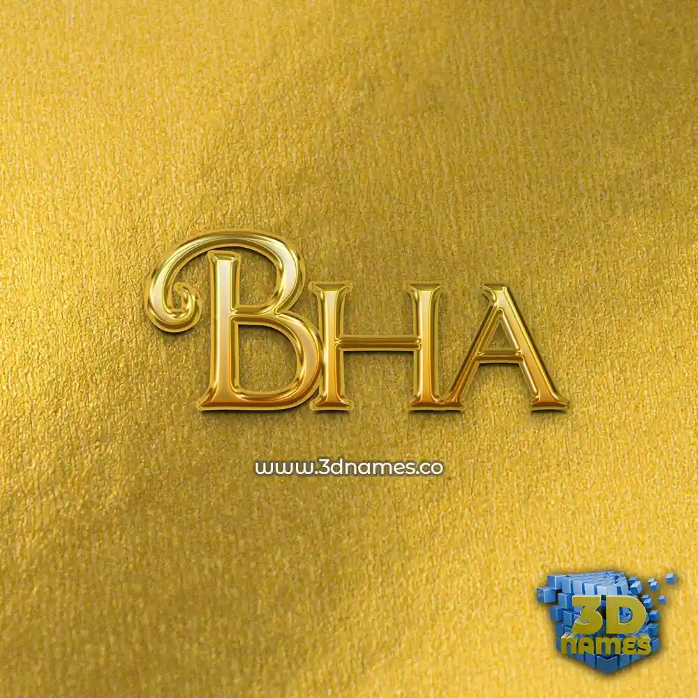 bha in All Gold style - 3D name wallpaper