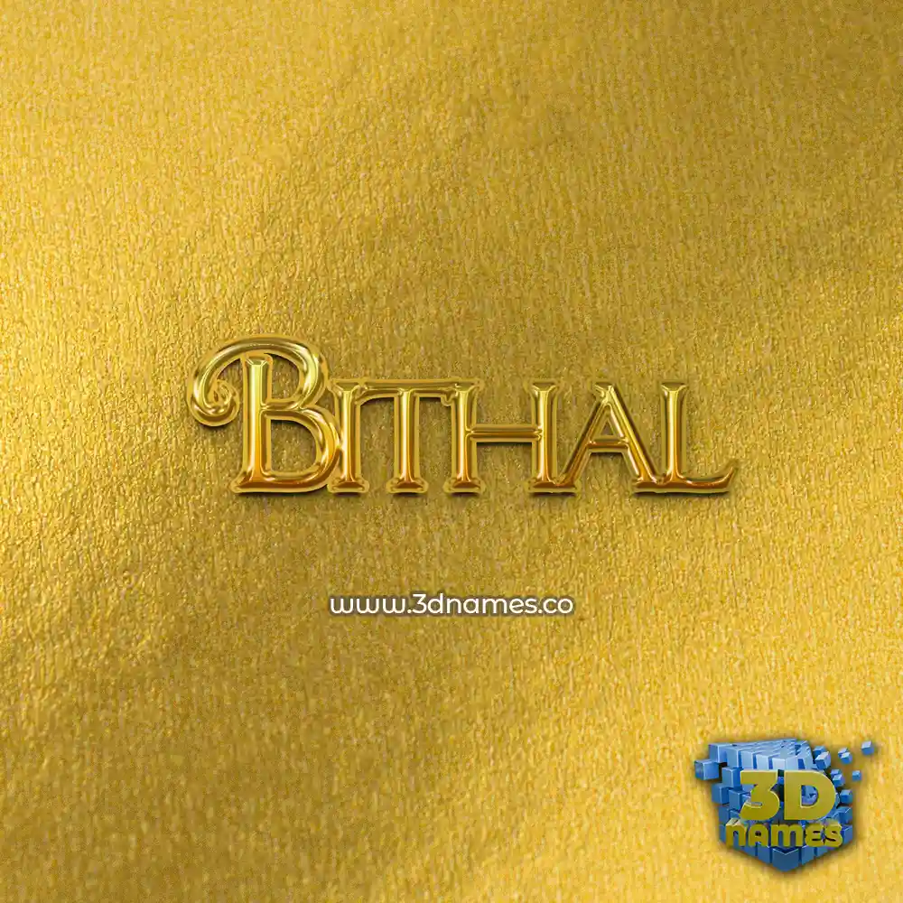 bithal in All Gold style - 3D name wallpaper