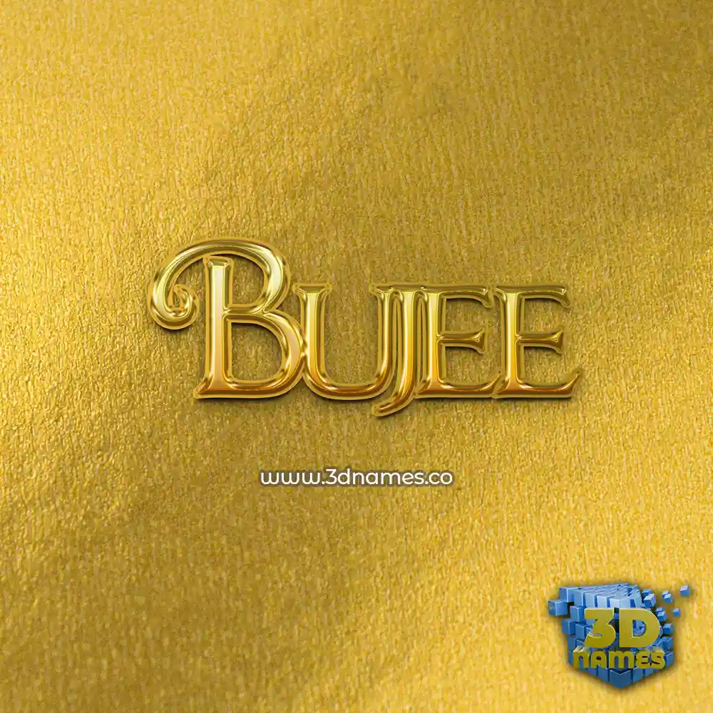 bujee in All Gold style - 3D name wallpaper