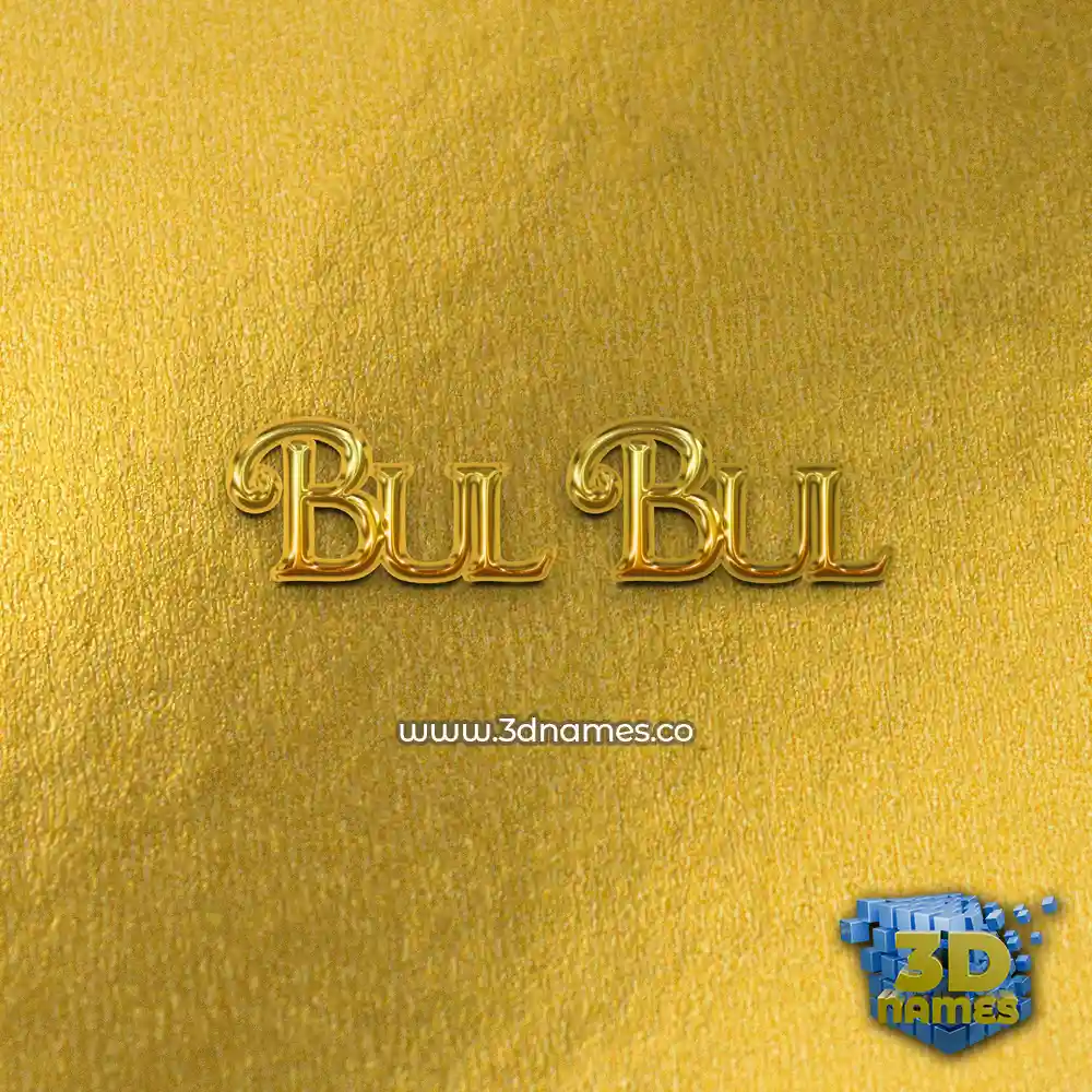 bul bul in All Gold style - 3D name wallpaper