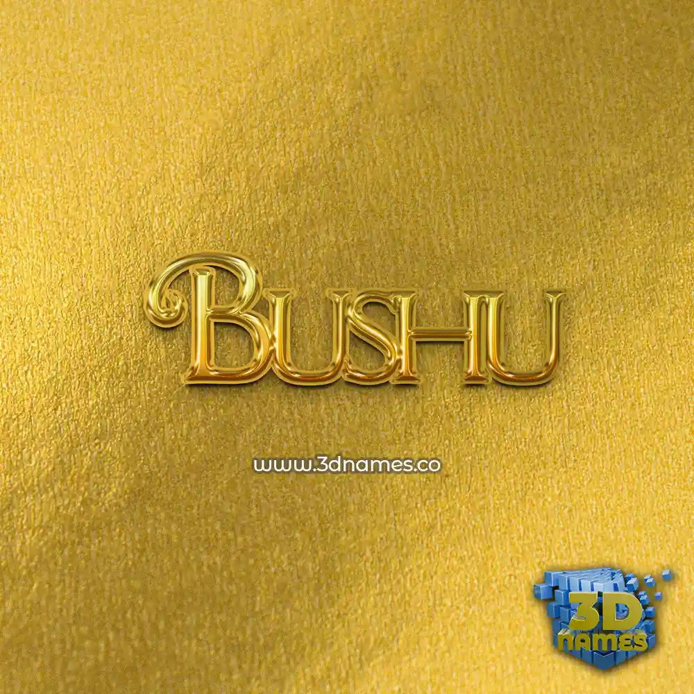 bushu in All Gold style - 3D name wallpaper