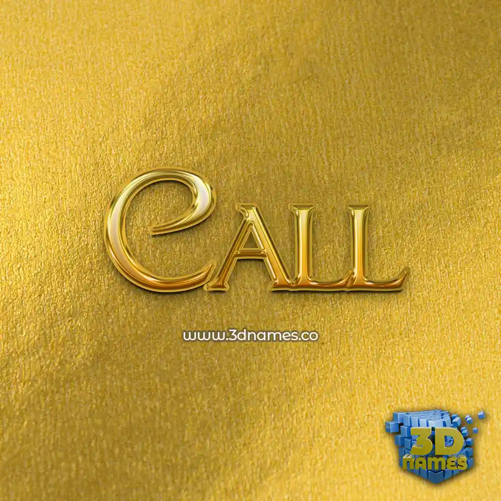 call in All Gold style - 3D name wallpaper