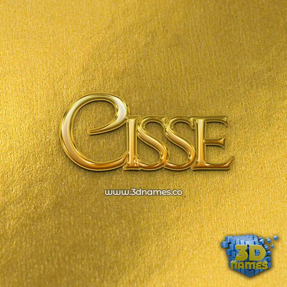 cisse in All Gold style - 3D name wallpaper