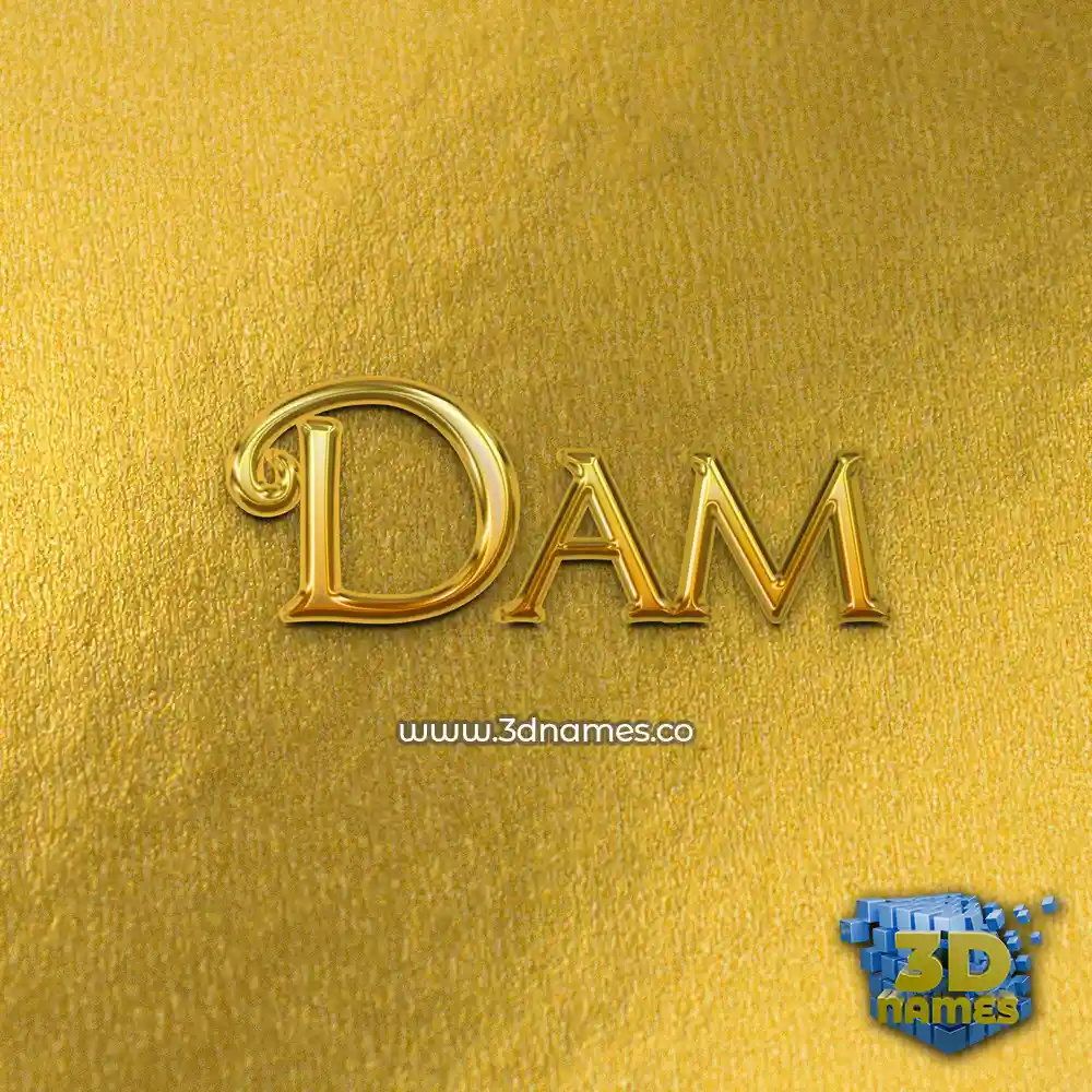 dam in All Gold style - 3D name wallpaper
