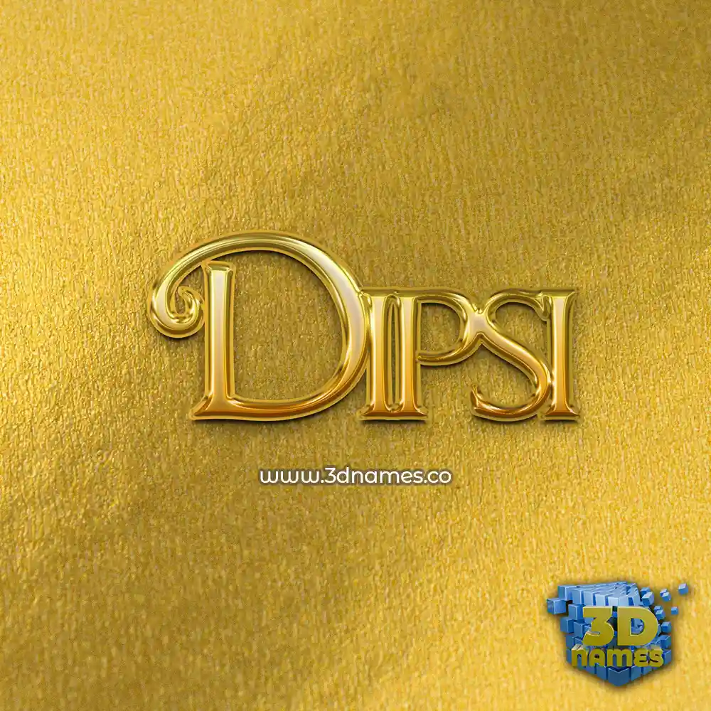 dipsi in All Gold style - 3D name wallpaper