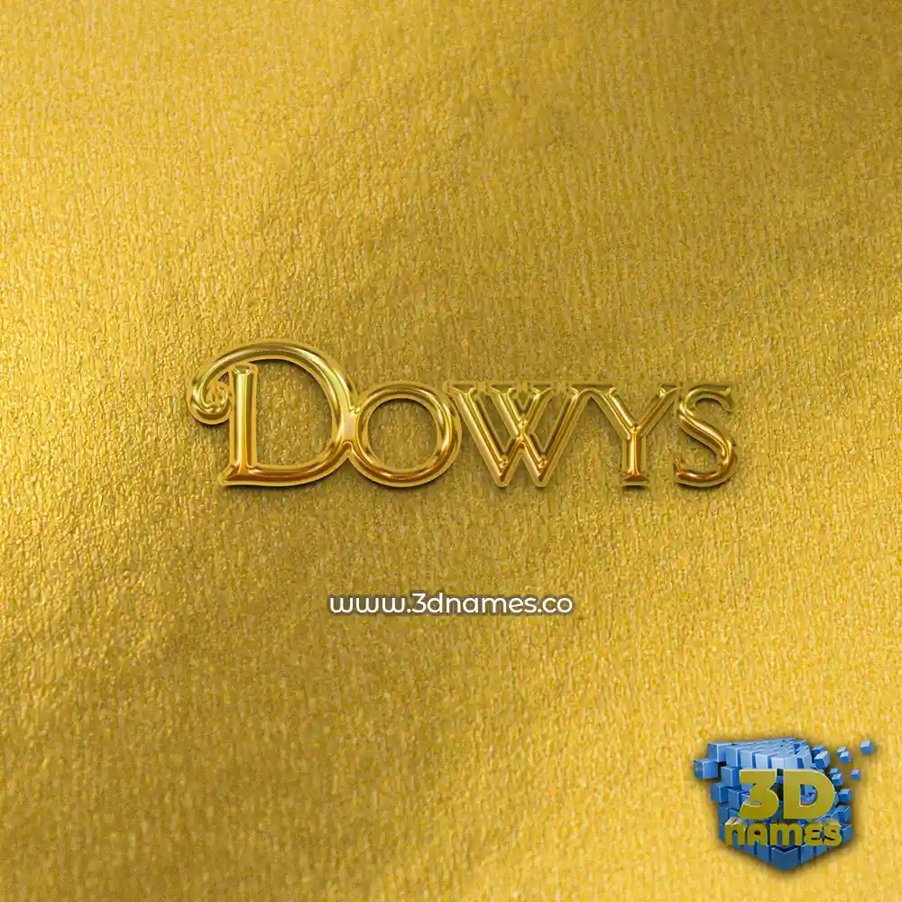 dowys in All Gold style - 3D name wallpaper