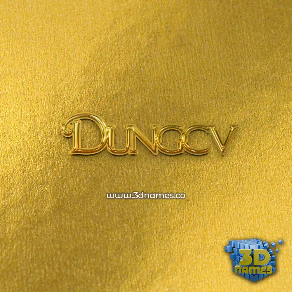 dungcv in All Gold style - 3D name wallpaper