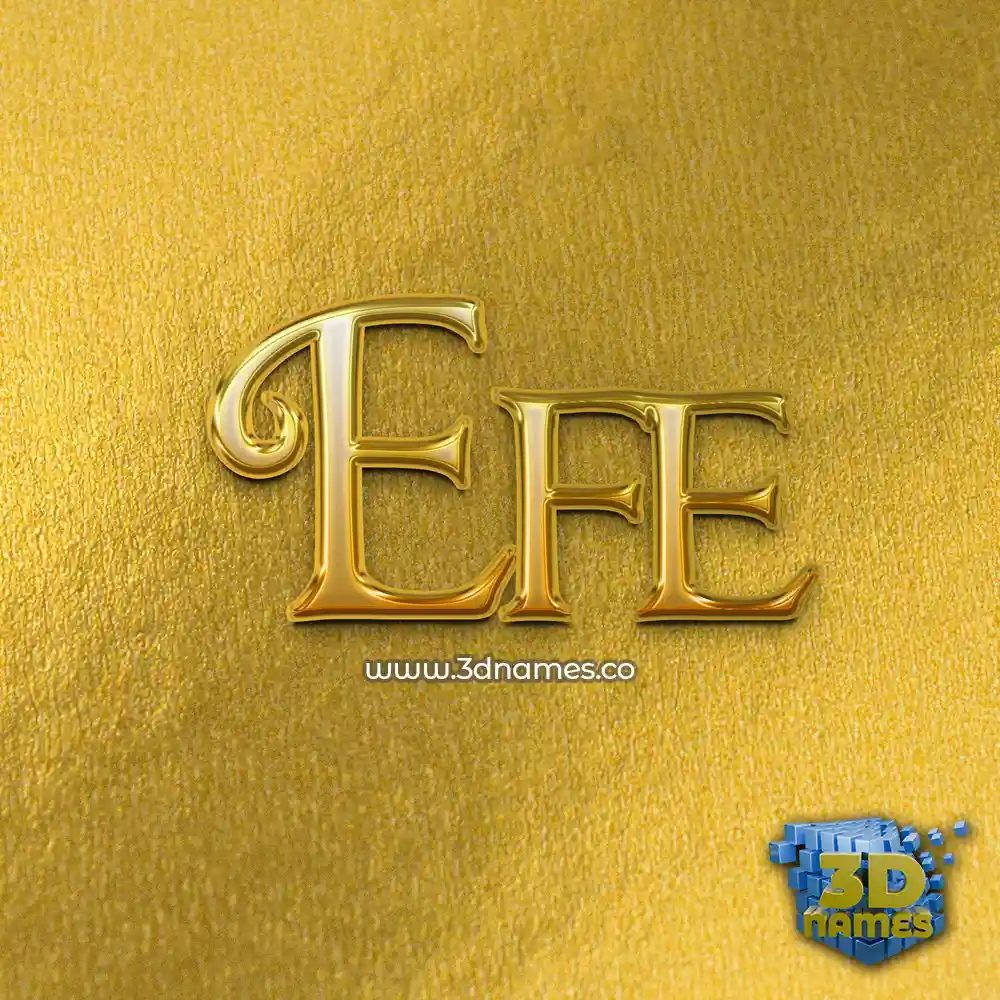 efe in All Gold style - 3D name wallpaper