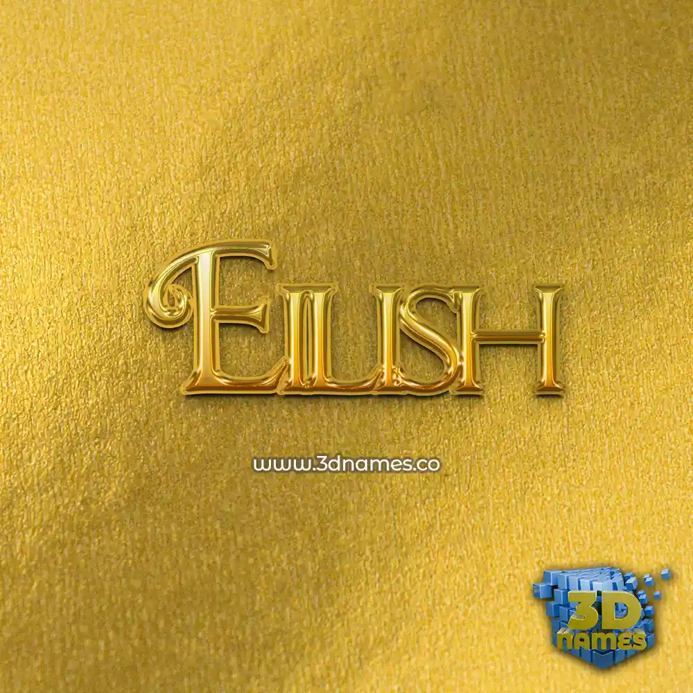 eilish in All Gold style - 3D name wallpaper