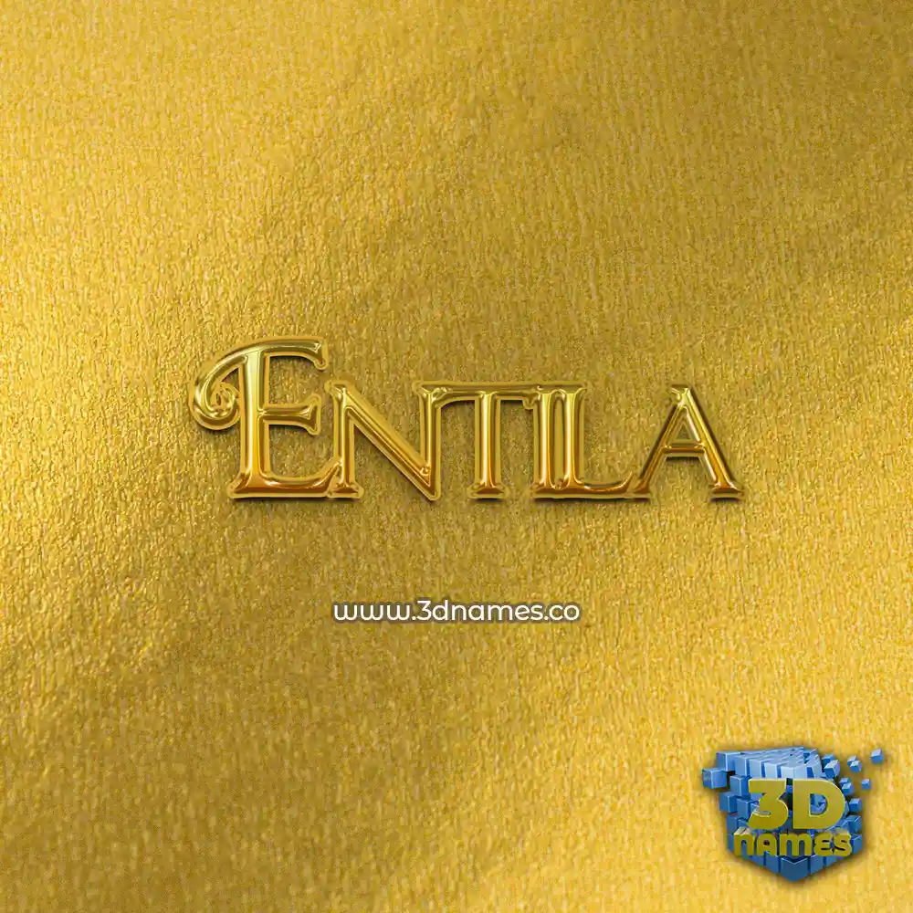 entila in All Gold style - 3D name wallpaper