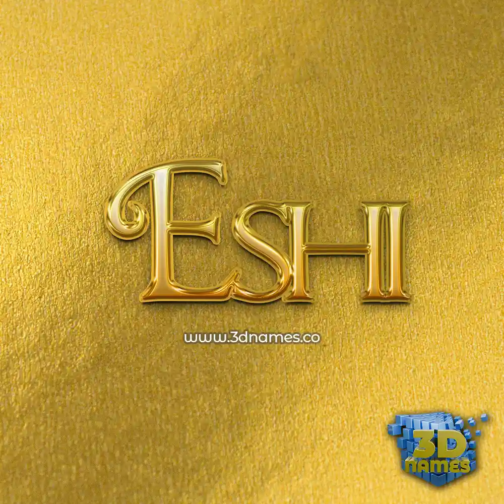 eshi in All Gold style - 3D name wallpaper