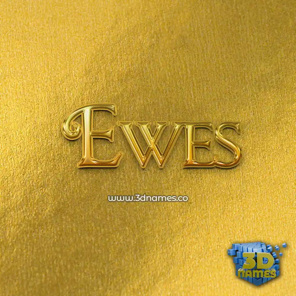 ewes in All Gold style - 3D name wallpaper