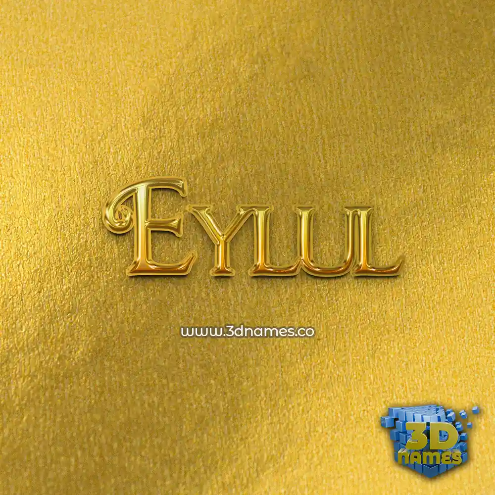 eylul in All Gold style - 3D name wallpaper