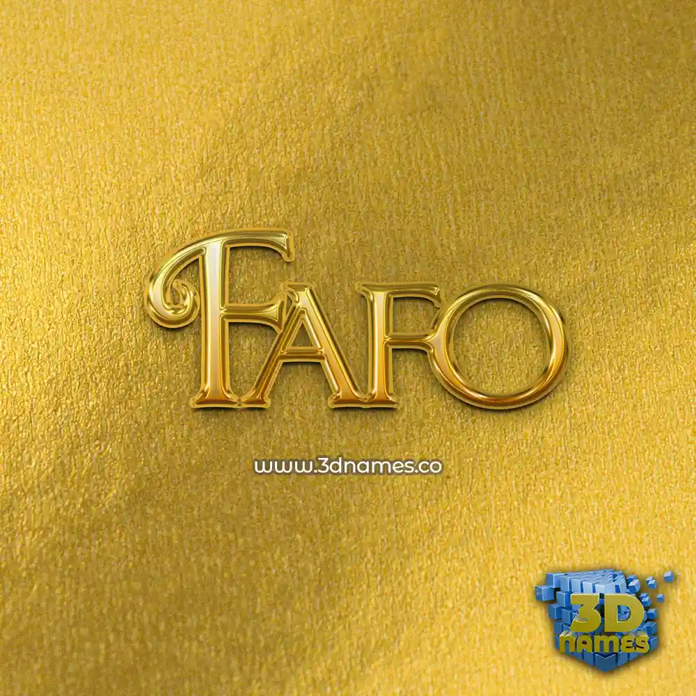 fafo in All Gold style - 3D name wallpaper