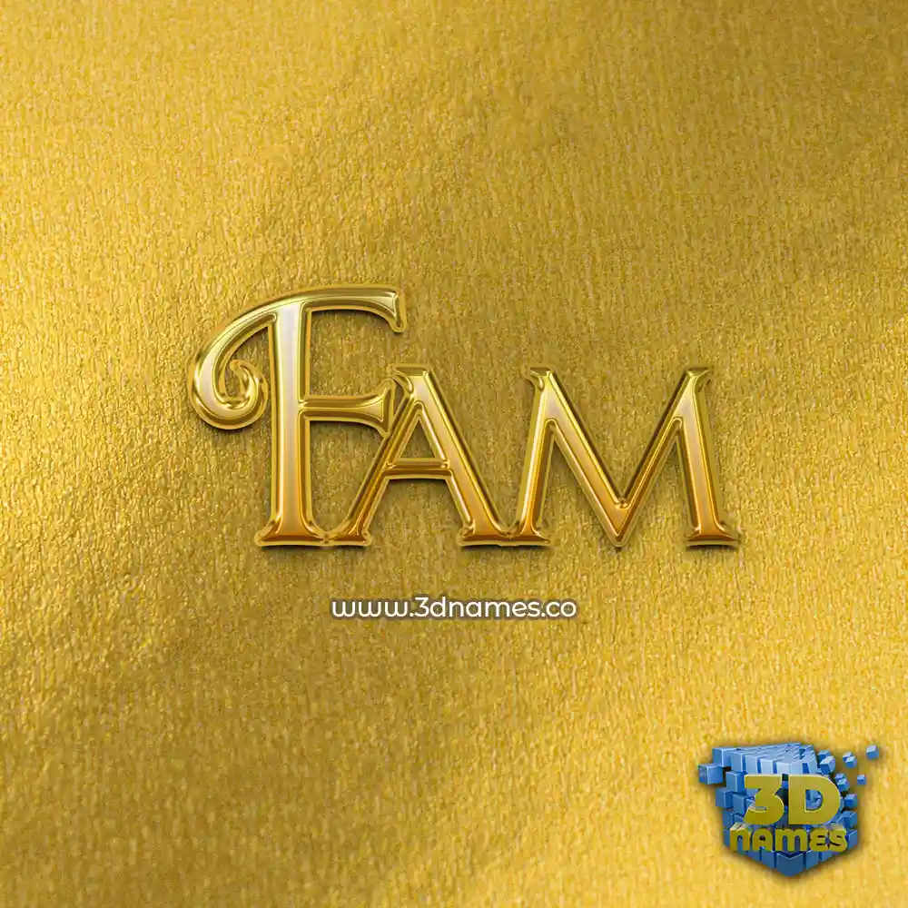 fam in All Gold style - 3D name wallpaper