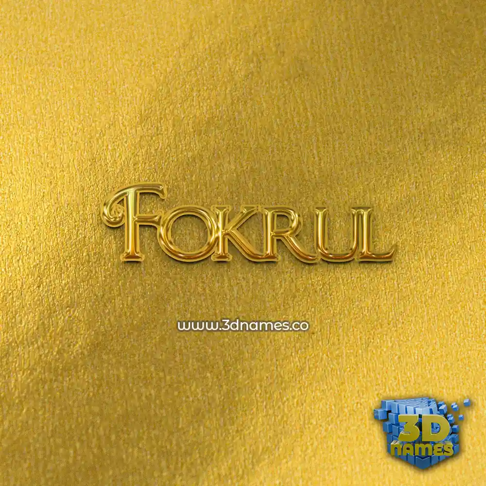 fokrul in All Gold style - 3D name wallpaper