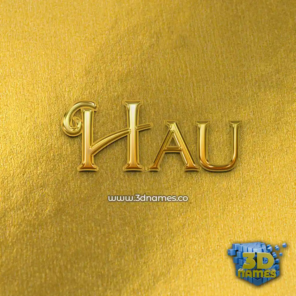 hau in All Gold style - 3D name wallpaper