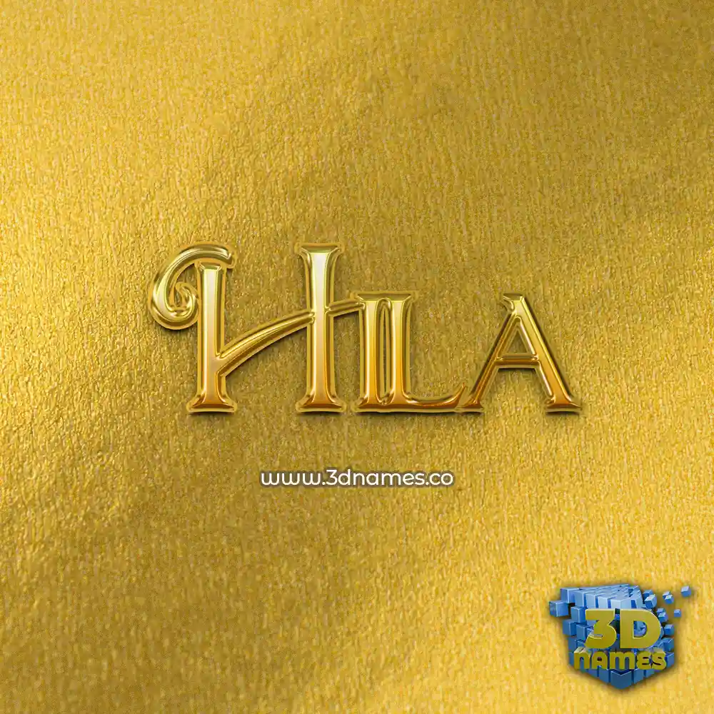 hila in All Gold style - 3D name wallpaper