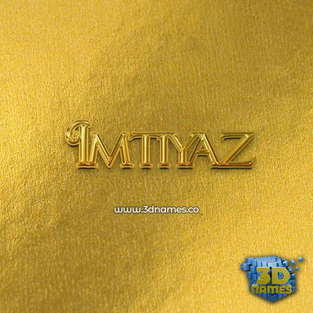 imtiyaz in All Gold style - 3D name wallpaper
