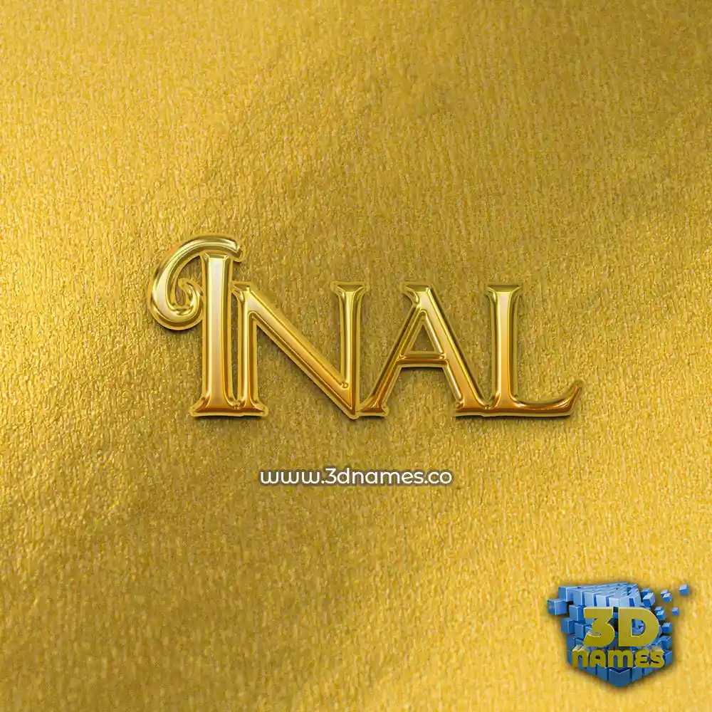 inal in All Gold style - 3D name wallpaper
