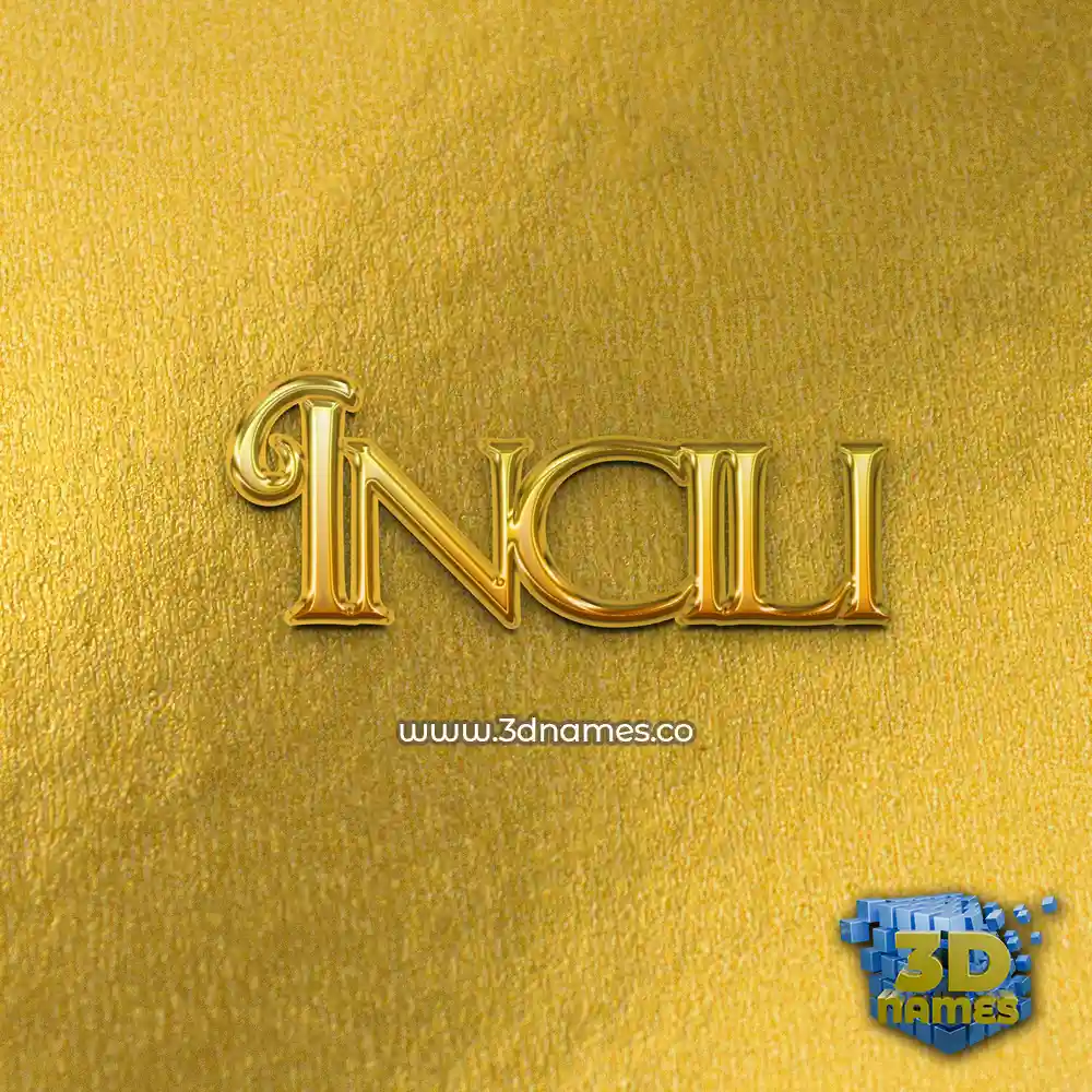 incili in All Gold style - 3D name wallpaper