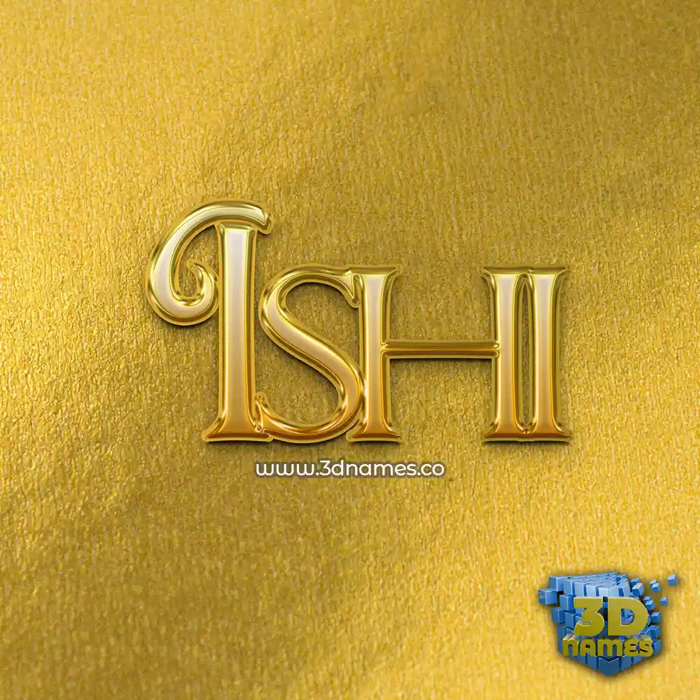 ishi in All Gold style - 3D name wallpaper
