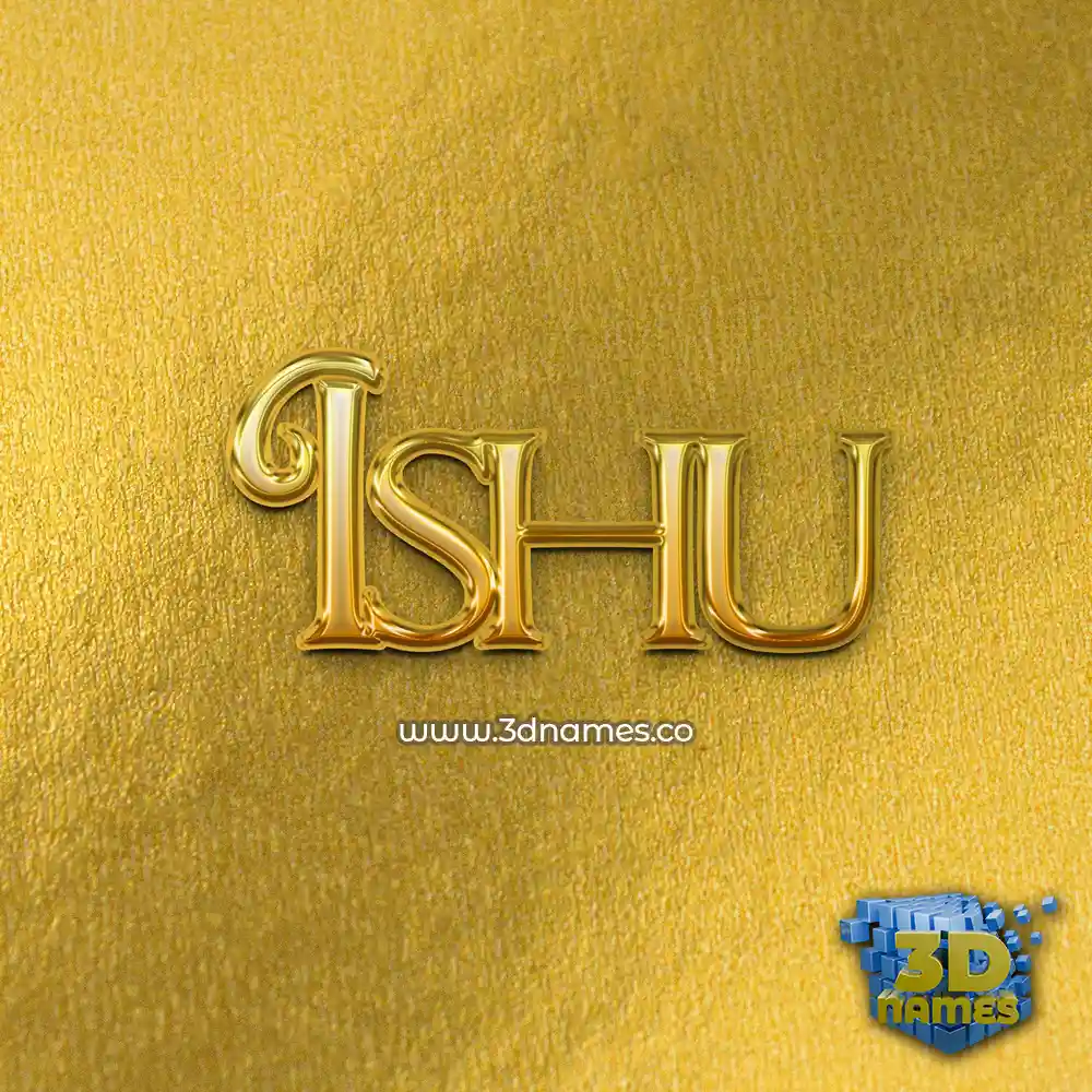ishu in All Gold style - 3D name wallpaper