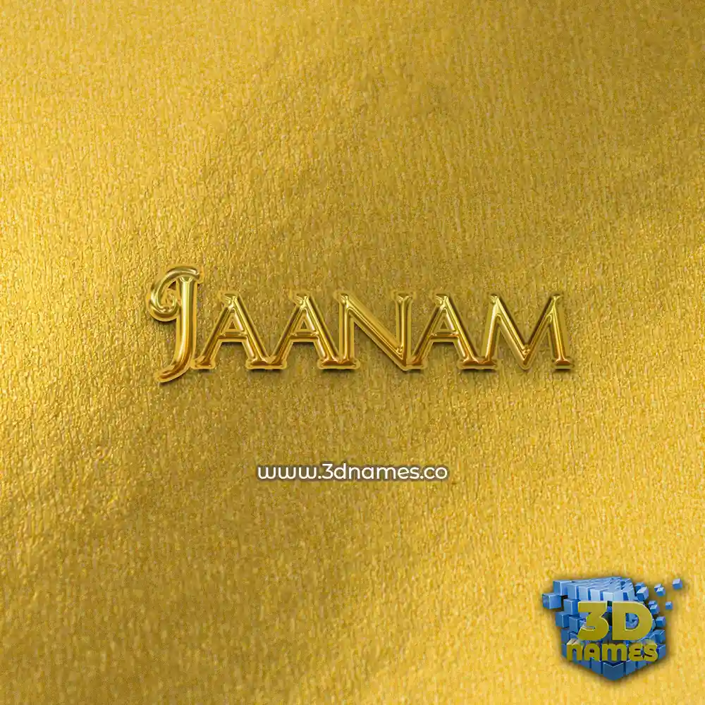 jaanam in All Gold style - 3D name wallpaper