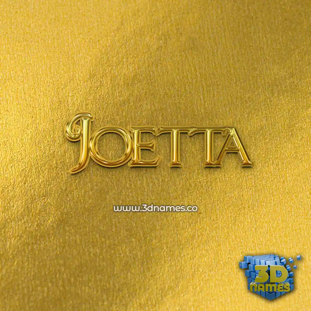 joetta in All Gold style - 3D name wallpaper