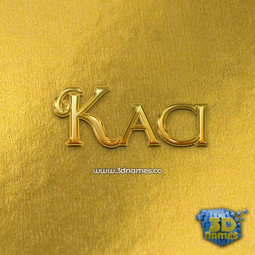 kaci in All Gold style - 3D name wallpaper