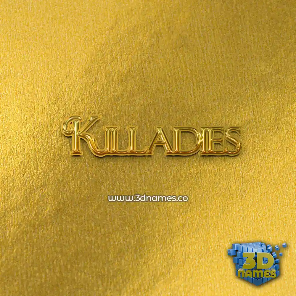 killadies in All Gold style - 3D name wallpaper