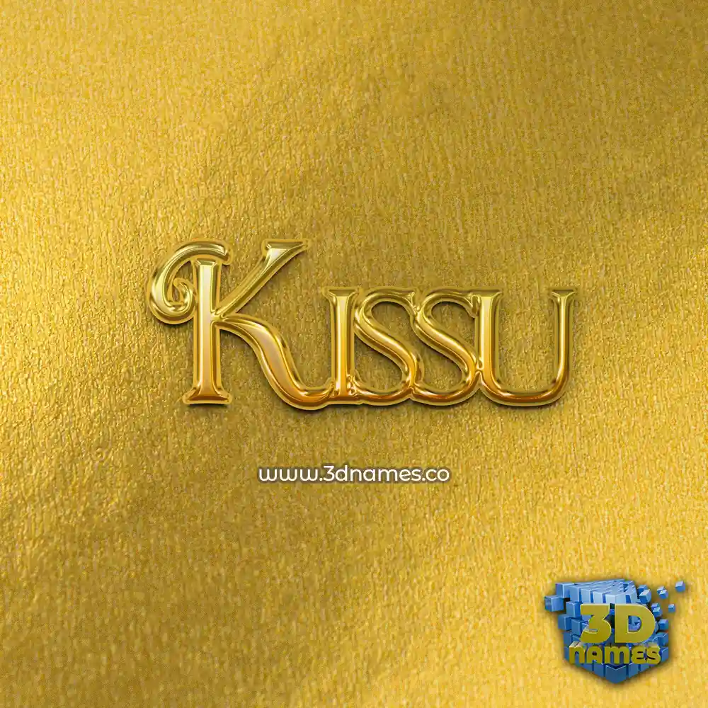 kissu in All Gold style - 3D name wallpaper