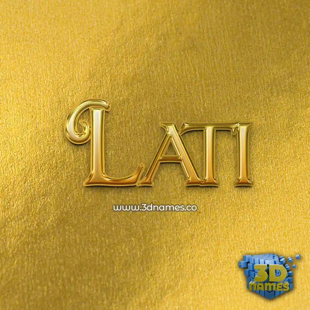 lati in All Gold style - 3D name wallpaper