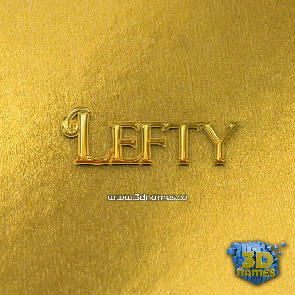 lefty in All Gold style - 3D name wallpaper